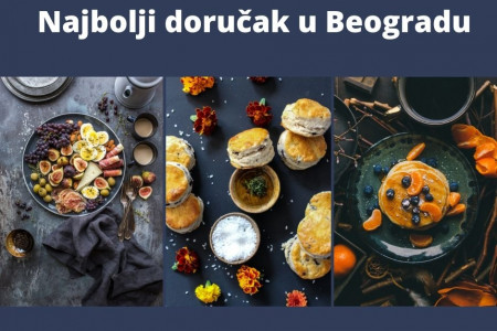 najbolji dorucak u beogradu